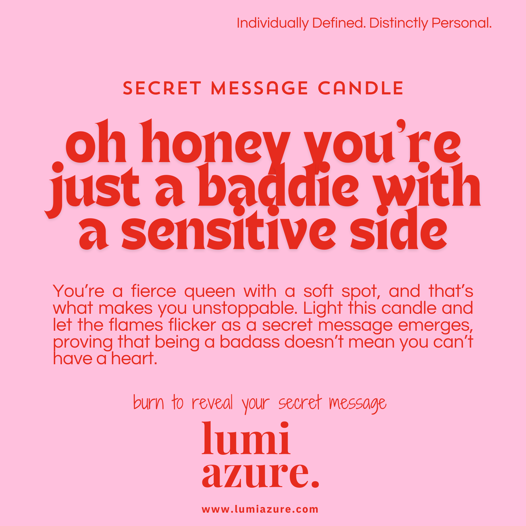 Secret Message Candle - Oh Honey, You’re Just a Baddie with a Sensitive Side