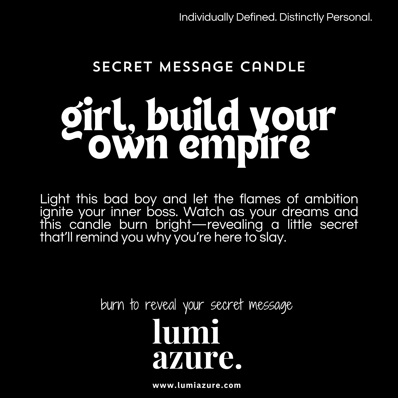 Secret Message Candle - Girl, Build Your Own Empire